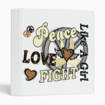 Peace Love Fight Like A Girl 2 Spinal Muscular Atr 3 Ring Binder