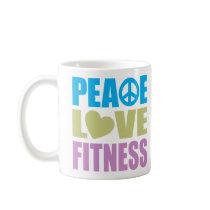 Peace Love Fitness Coffee Mugs