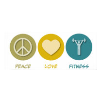 Peace Love Fitness posters