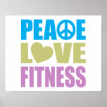 Peace Love Fitness Posters