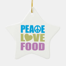 Peace Love Food Ornaments
