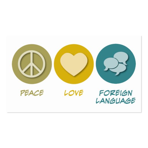 Peace Love Foreign Language Business Card Templates (back side)