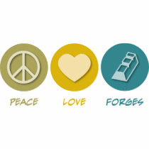 Peace Love Forges t-shirts by 1000suns Peace Love Forges t-shirts