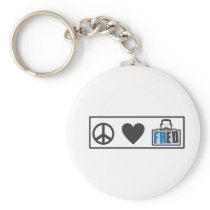 Peace Love Fred Keychains