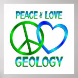 Peace Love GEOLOGY Print