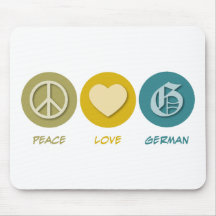 Peace Love German Mouse Mat