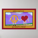 Peace & Love Go Hand in Hand poster