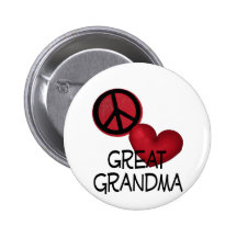 Peace Love Great Grandma Buttons