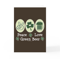 Peace Love Green Beer Greeting Card