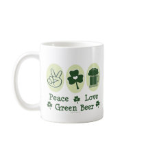 Peace Love Green Beer Mug
