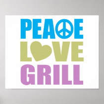 Peace Love Grill Poster