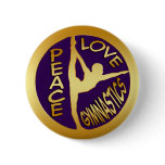 PEACE LOVE GYMNASTICS PINBACK BUTTONS