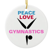 Peace Love Gymnastics Round Ornament ornaments