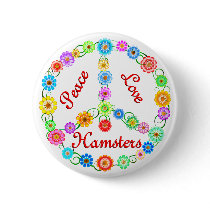 Peace Love Hamsters Buttons