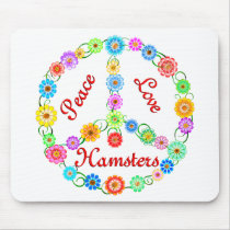 Peace Love Hamsters Mousepad
