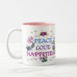 Peace Love Happiness Coffee Mugs