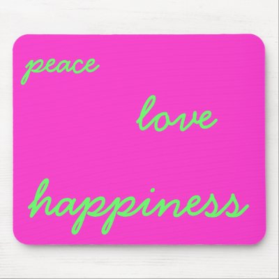 peace, love and happiness written on a pink background