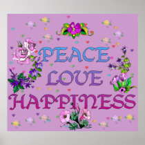 Peace Love Happiness Posters