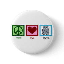 Peace Love Hippos Button