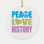 Peace Love History Ornaments