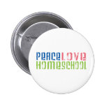 Peace Love Homeschool Pins