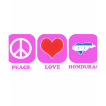 Peace Love Honduras t-shirts by coolcountry Peace Love Honduras t-shirts