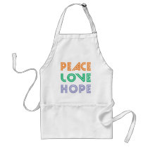 PEACE  LOVE HOPE aprons