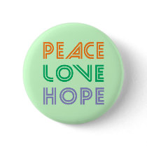 PEACE  LOVE HOPE buttons