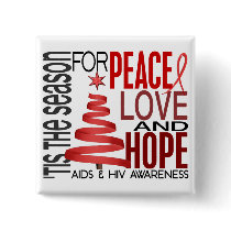 Peace Love Hope Christmas Holiday AIDS Pinback Button