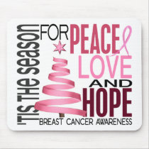 Peace Love Hope Christmas Holiday Breast Cancer Mouse Pad