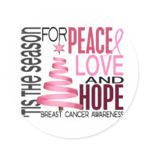 Peace Love Hope Christmas Holiday Breast Cancer Round Stickers