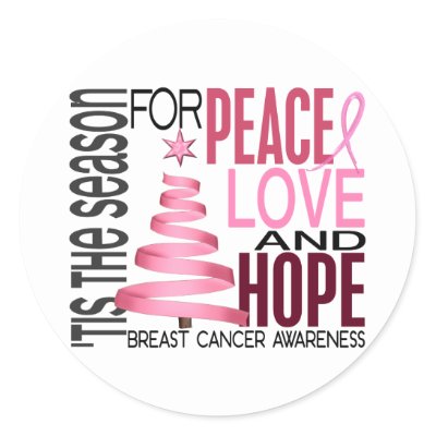 Peace Love Hope Christmas Holiday Breast Cancer Round Stickers