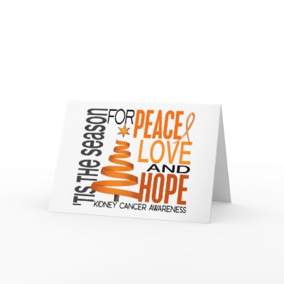 Peace Love Hope Christmas Holiday Kidney Cancer greeting card