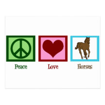 Peace Love Horses Postcard
