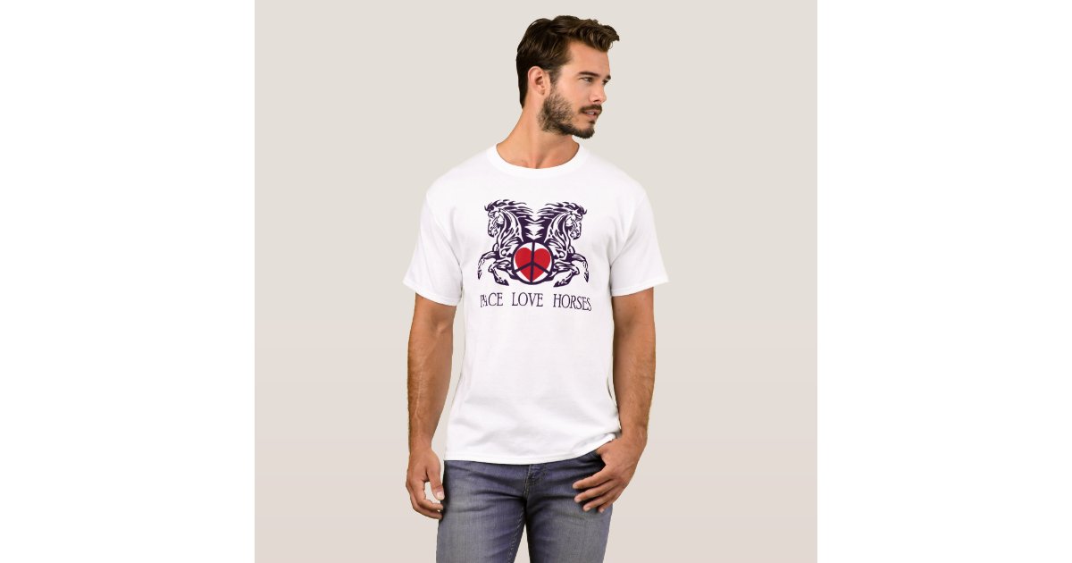 peace love horses t shirt