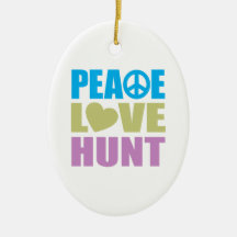 Peace Love Hunt Christmas Ornaments