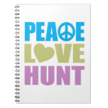 Peace Love Hunt Note Books
