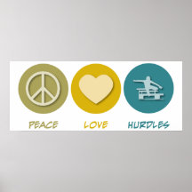 Peace Love Hurdles Poster