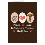 Peace Love Infectious Disease Greeting Card