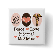 Peace Love Internal Medicine Button