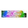 Peace Love Jack Russell Terriers Bumper Sticker