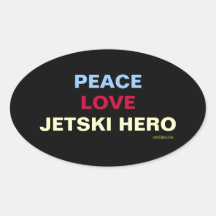 Peace Love Jetski Hero Oval Sticker