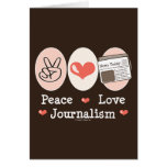 Peace Love Journalism Greeting Card