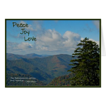 Peace Love Joy from the Smoky Mtns in green: Muir Greeting Cards