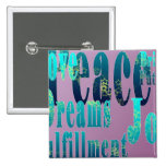Peace, Love, Joy, Fulfillment, Bright Future buttons