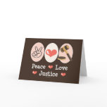 Peace Love Justice Blank Greeting Card