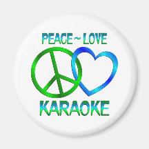 Peace Love KARAOKE Refrigerator Magnets