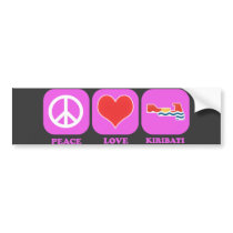 Peace Love Kiribati bumper stickers