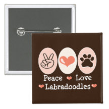 Peace Love Labradoodles Button