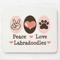 Peace Love Labradoodles Mousepad